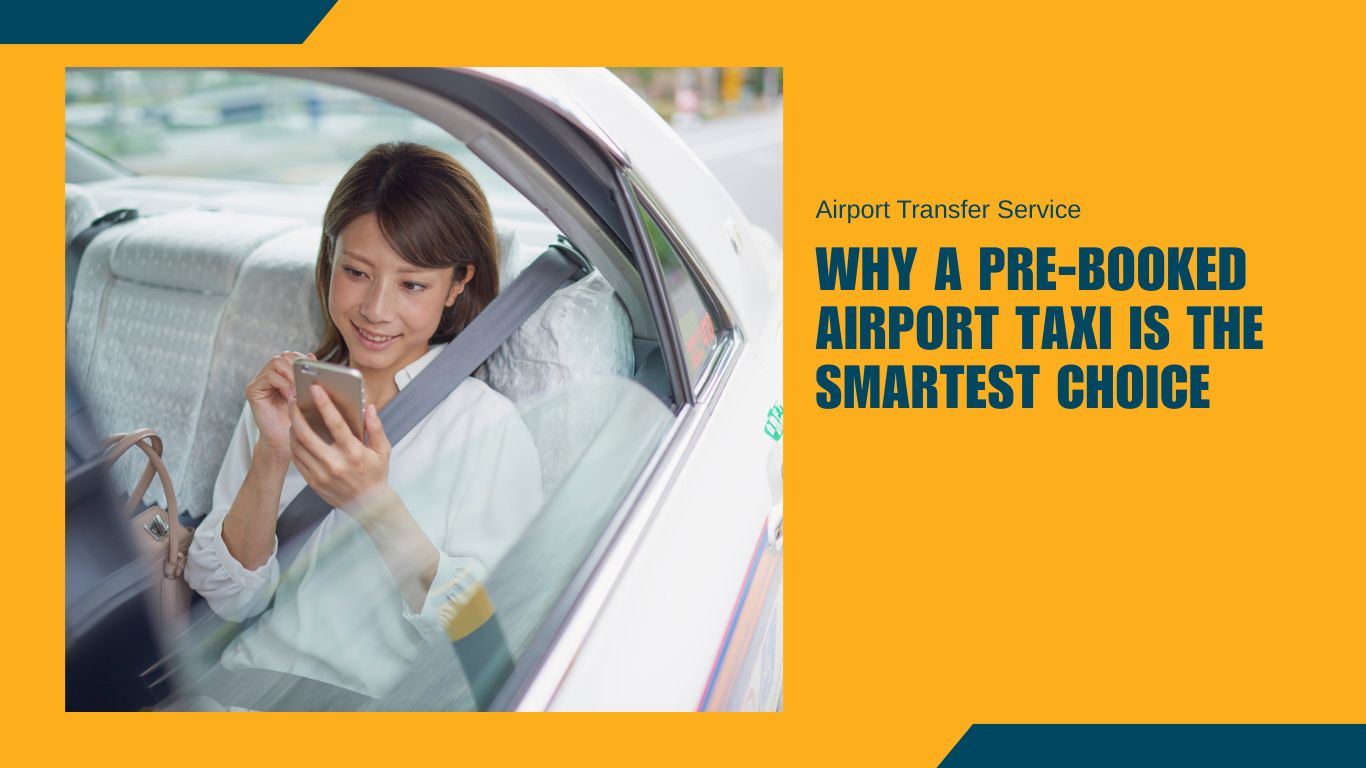 Pre-Booked Airport Taxi