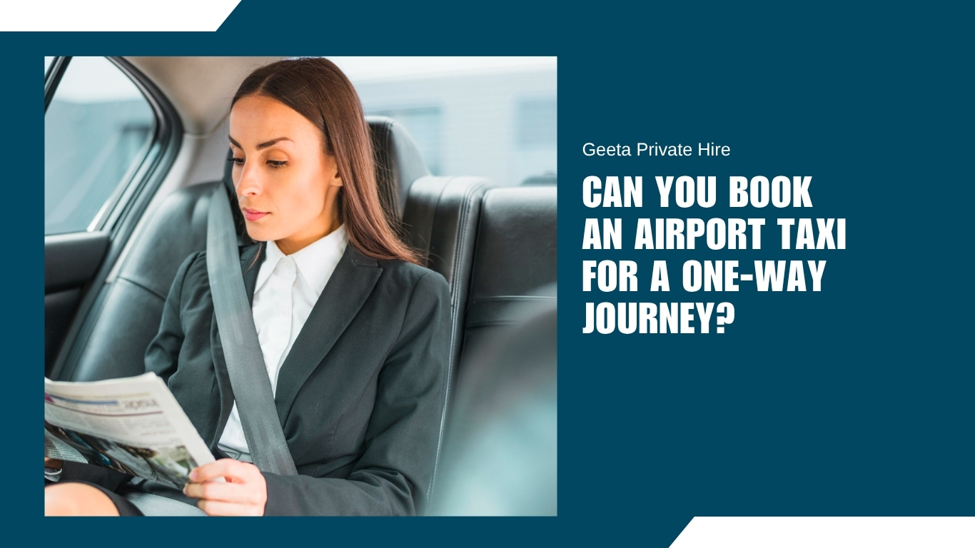 can-you-book-an-airport-taxi-for-a-one-way-journey